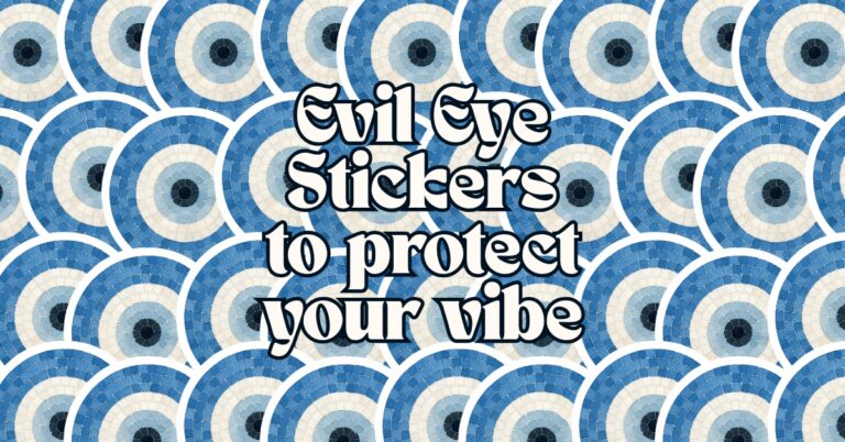 Repeating pattern of stylized evil eye symbols in blue, white, and black, overlaid with bold retro-style text reading “Evil Eye Stickers to protect your vibe”—a playful visual promoting emotional wellness and energetic boundaries through symbolic design.