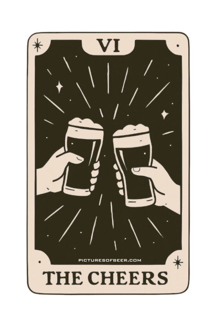 Vintage-style beer tarot card with two hands clinking pint glasses in a celebratory toast, framed by stars and radiant lines. Symbolizes peak celebration.