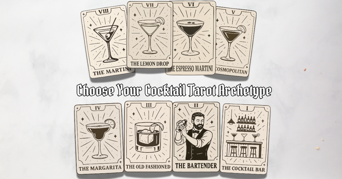 Cocktail tarot card collection featuring eight illustrated archetypes including The Martini, Lemon Drop, Espresso Martini, Cosmopolitan, Margarita, Old Fashioned, Bartender, and Cocktail Bar – Choose Your Cocktail Tarot Archetype